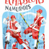 Affiche "Les Échasseurs Namurois"